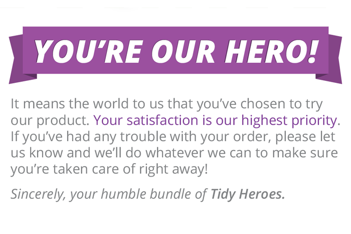 Close-up of one side of a two-fold product insert that includes a message You're Our Hero to the customer from Tidy Hero.